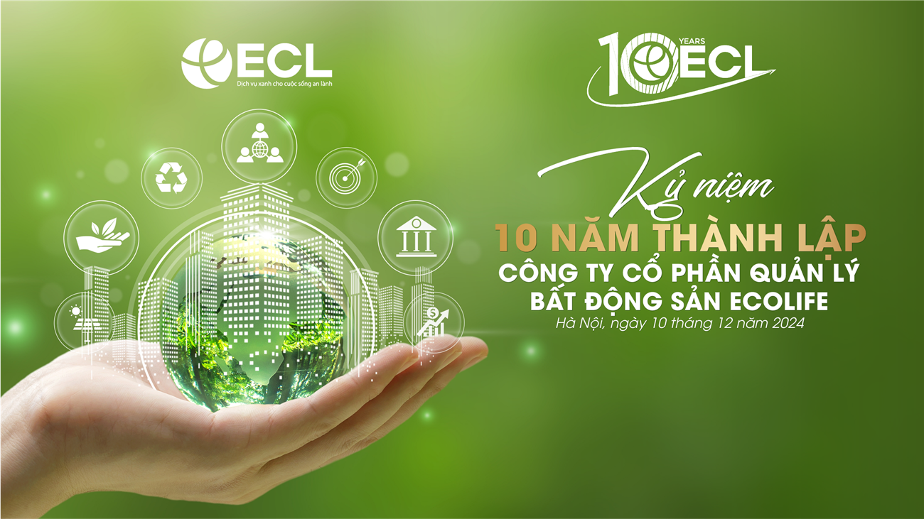 CHÚC MỪNG SINH NHẬT ECOLIFE TRÒN 10 TUỔI 